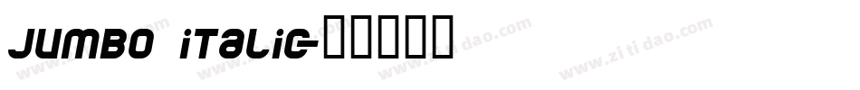 jumbo italic字体转换
